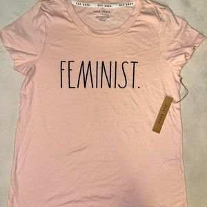 NWT Rae Dunn FEMINIST‎ Shirt